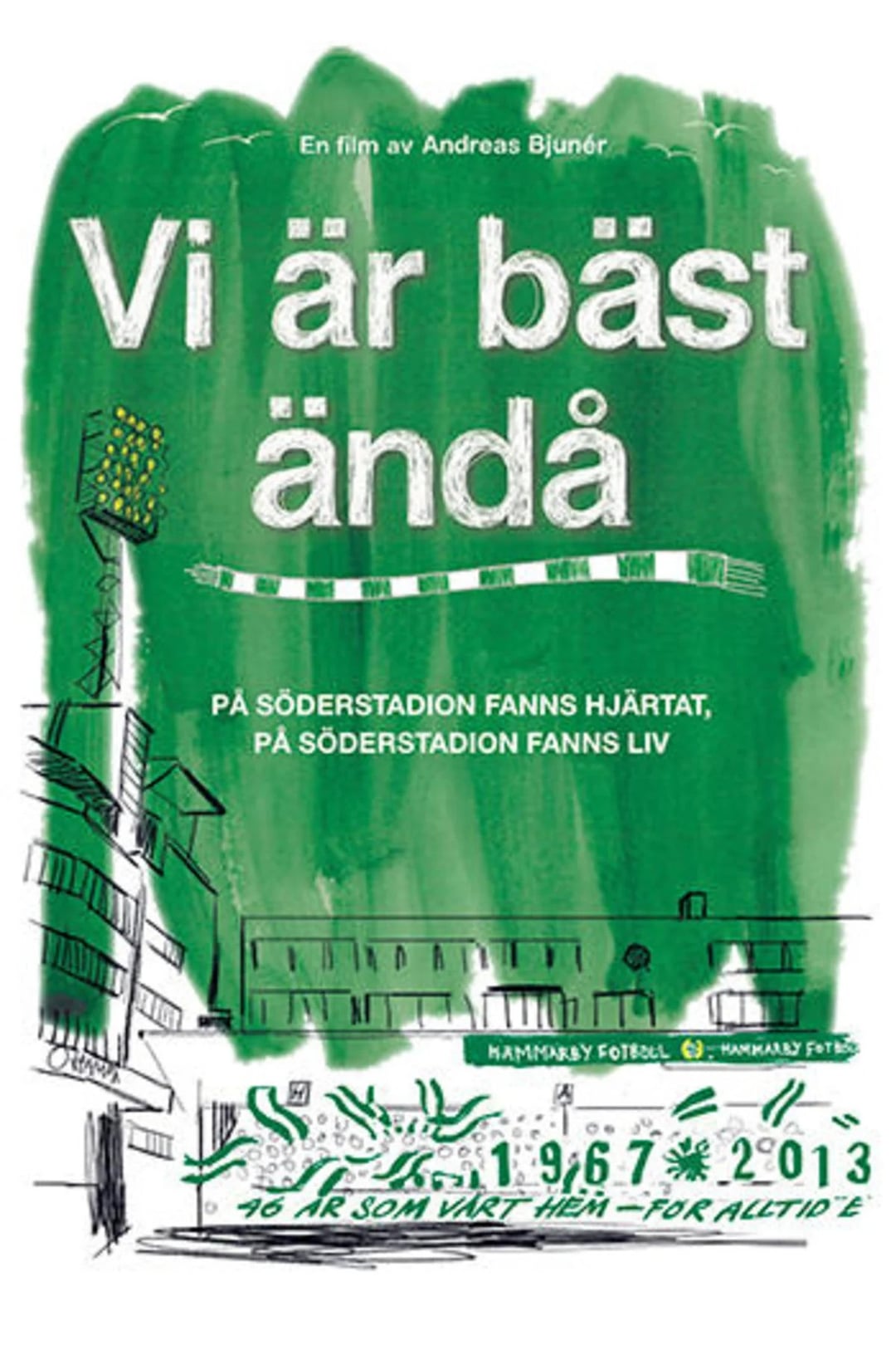 Movie poster for Vi är bäst ändå
